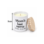 9cm Funny Mom Quote Jar Candle with Wood Grain Lid Mom’s Last Nerve Print for Mother’s Day and Birthday Gifts - Image 6